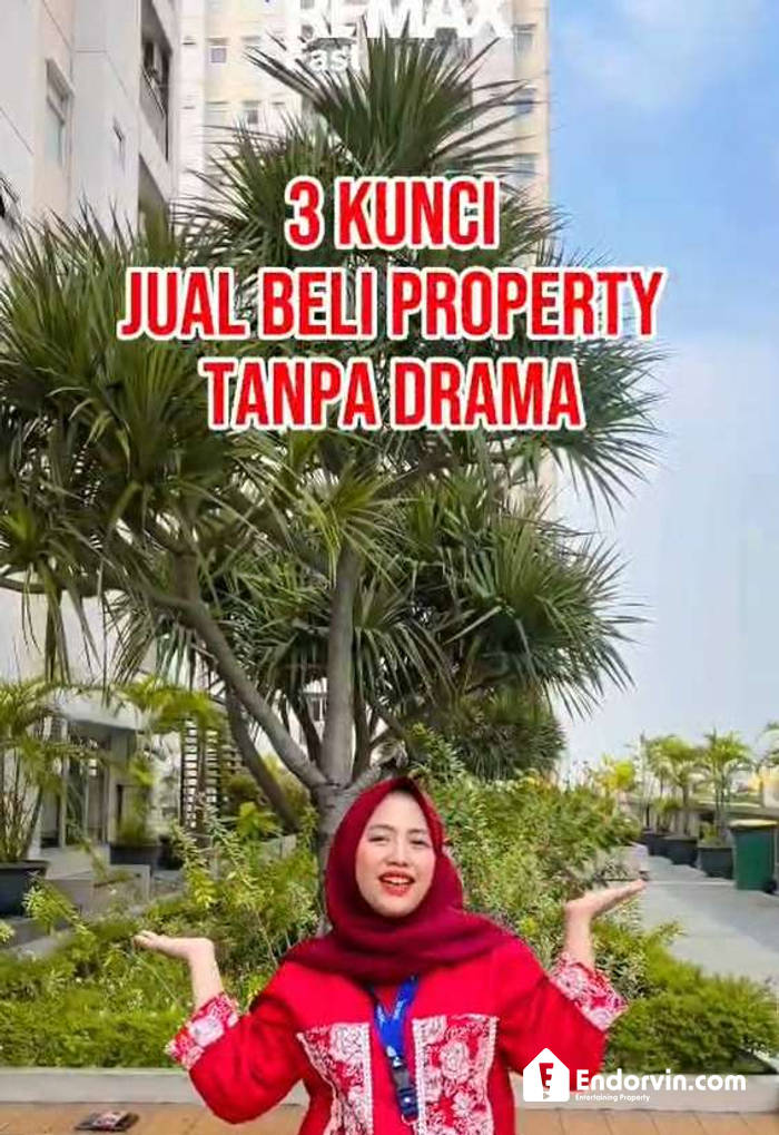 3 Tips Jual Beli Properti Biar Aman & Tidak Ribet!